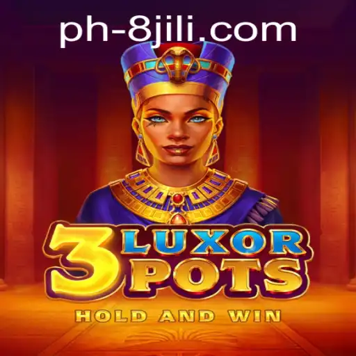 Explore the World of 3LuxorPots: A Fascinating Dive into Gaming Mastery